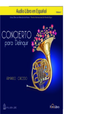cover image of Concierto para Delinquir. Volumen 1